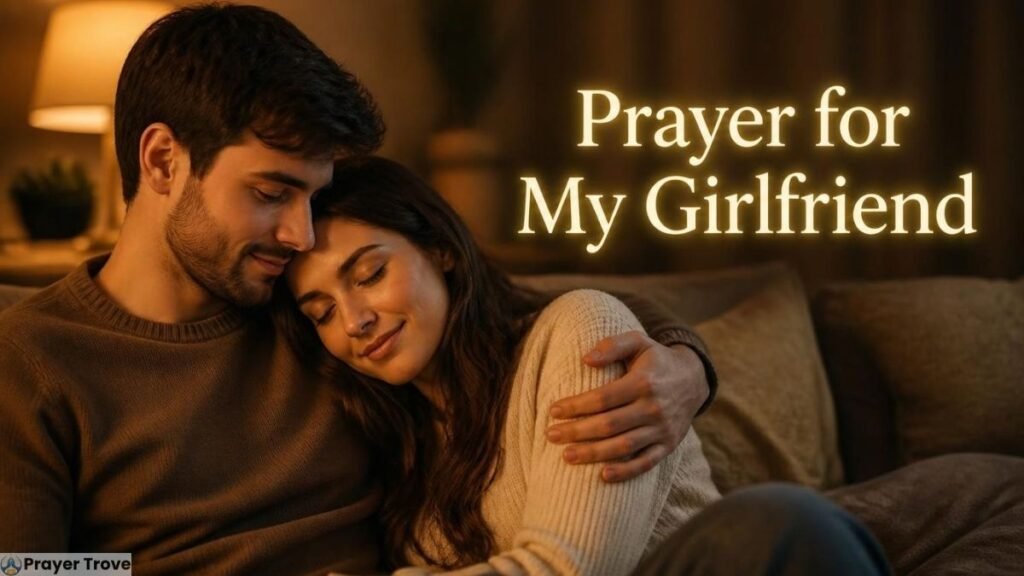 Prayer for My Girlfriend