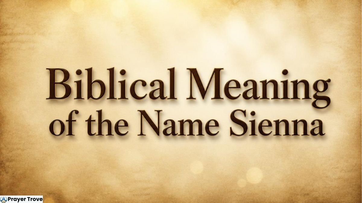 Biblical Meaning of Name Sienna