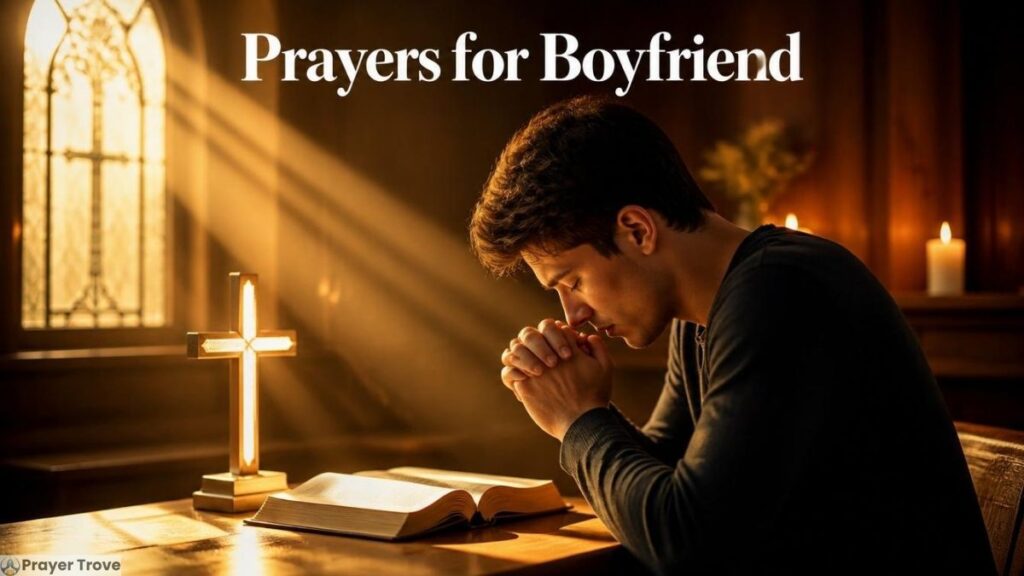 Prayers for Boyfriend