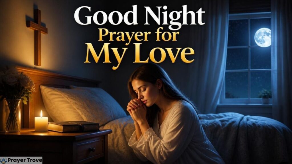 Good Night Prayer for My Love