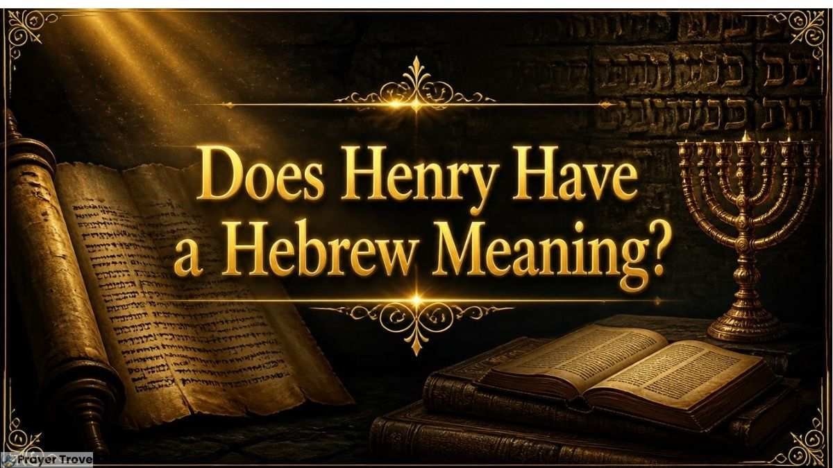 Does Henry Have a Hebrew Meaning?