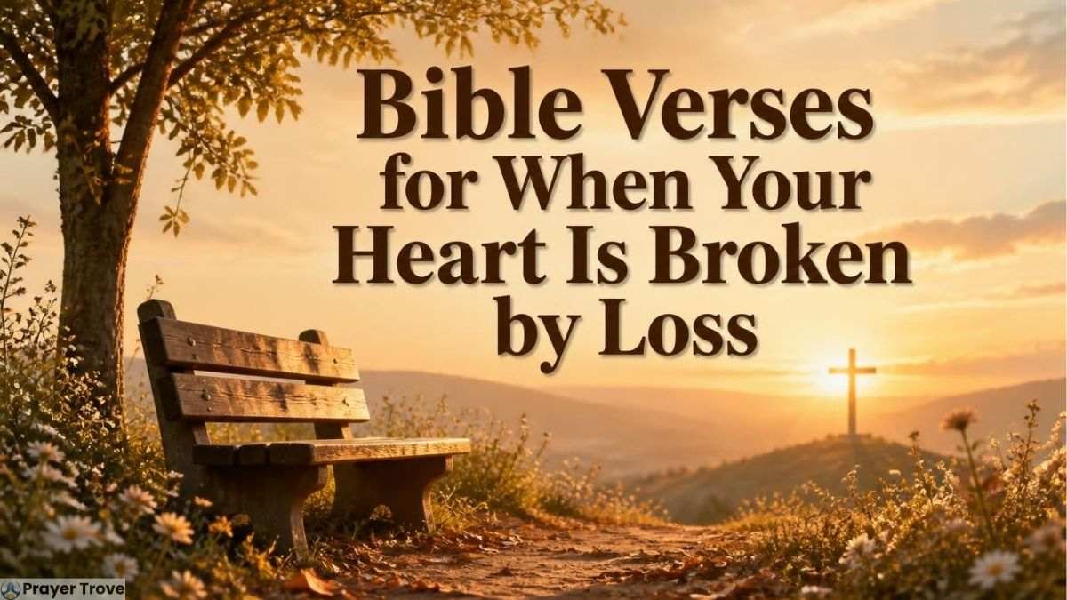 Bible Verses for Grieving Loss