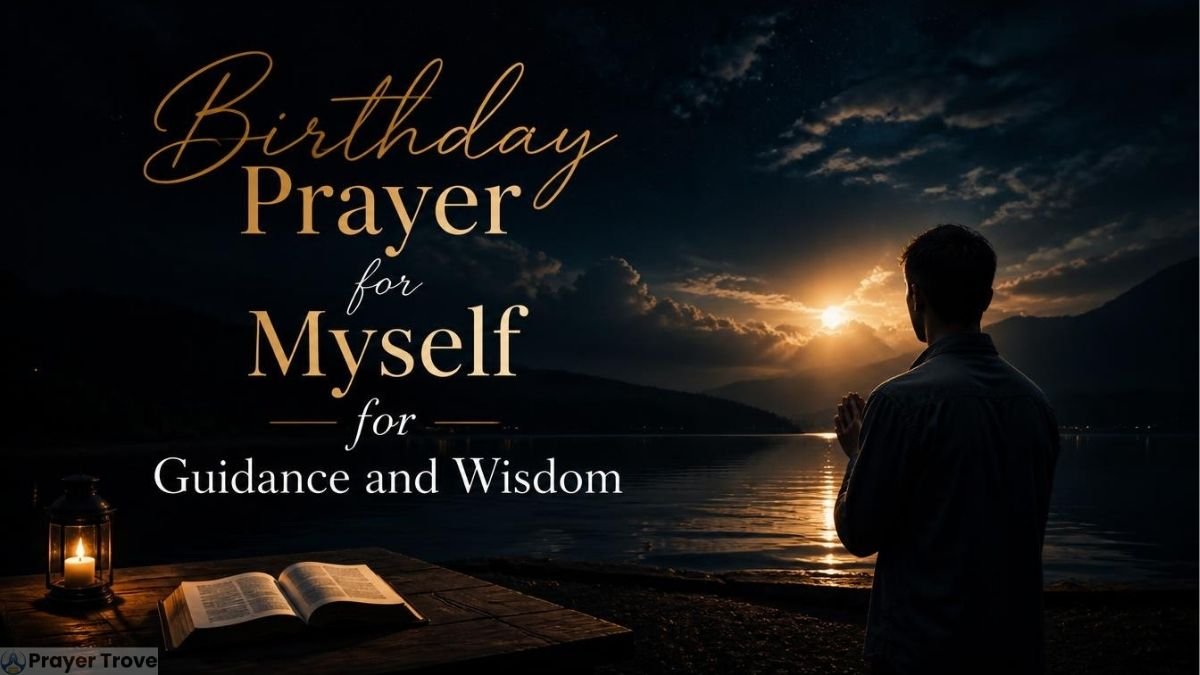 Birthday prayer for guidance and wisdom