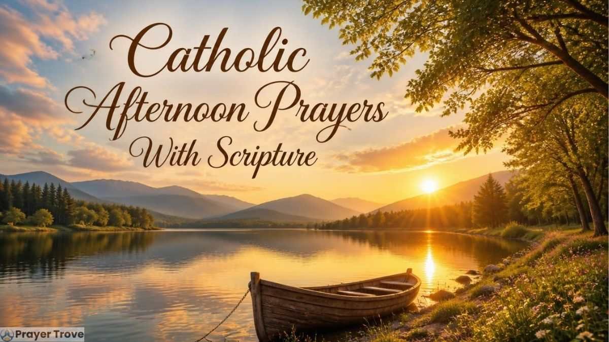 Catholic afternoon prayers with Scripture