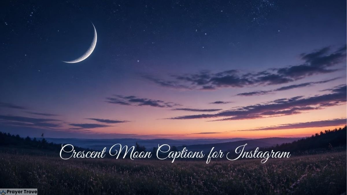 Crescent Moon Captions for Instagram