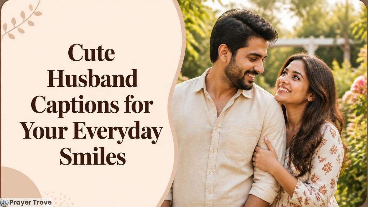 Cute husband captions with romantic couple