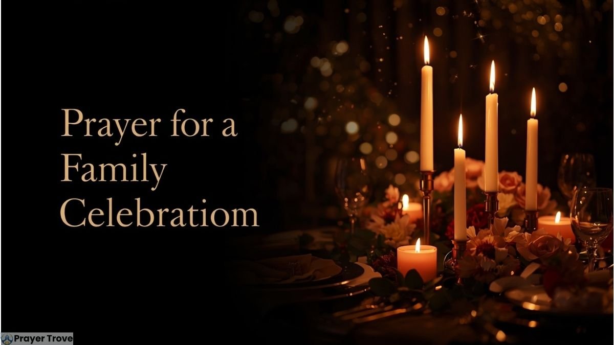 Prayer for Family Celebration with Candles