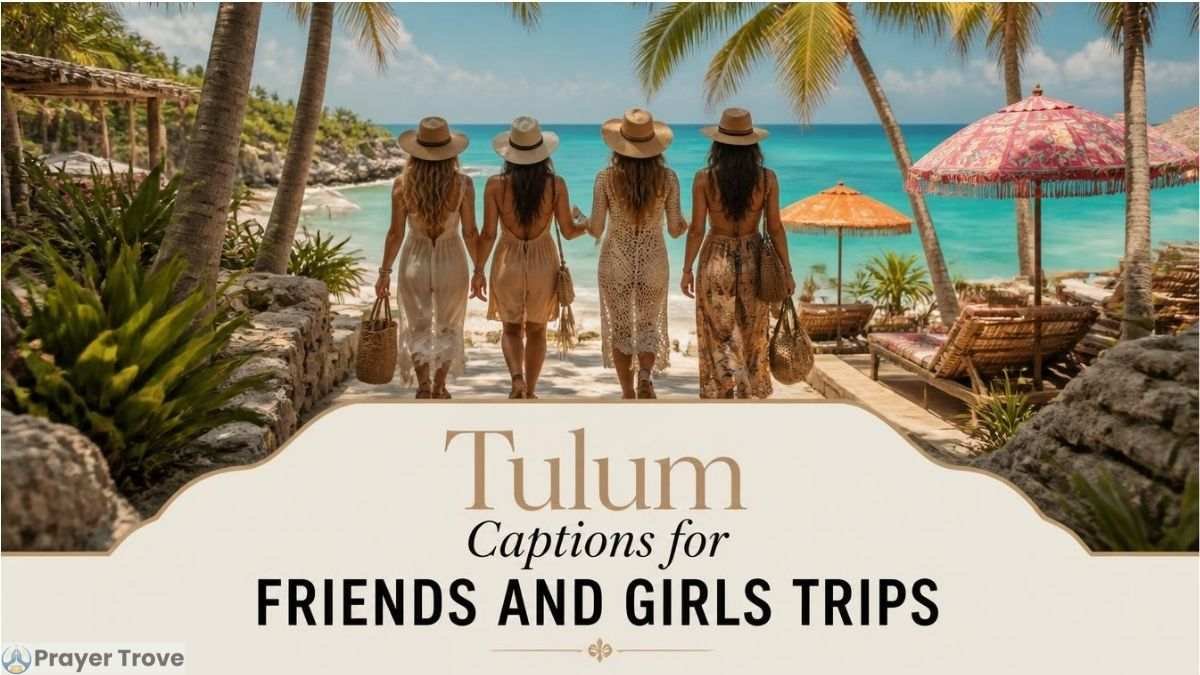 Tulum captions for friends and girls trips