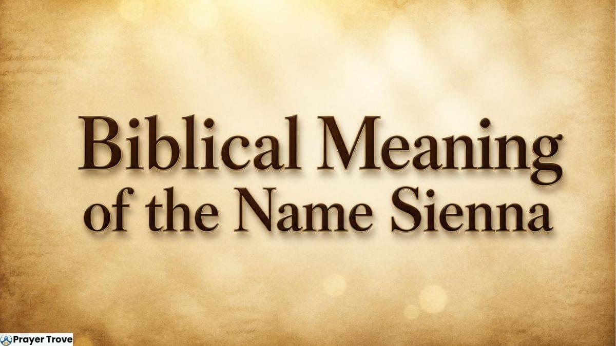 Biblical Meaning of Name Sienna