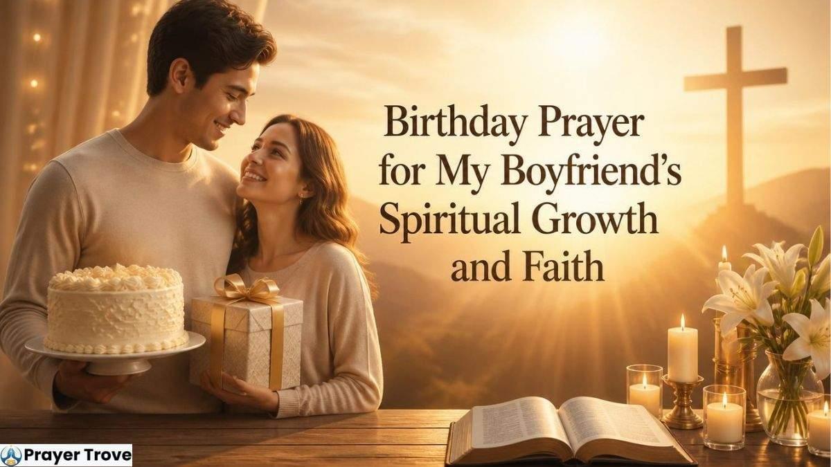Birthday prayer for faith and growth