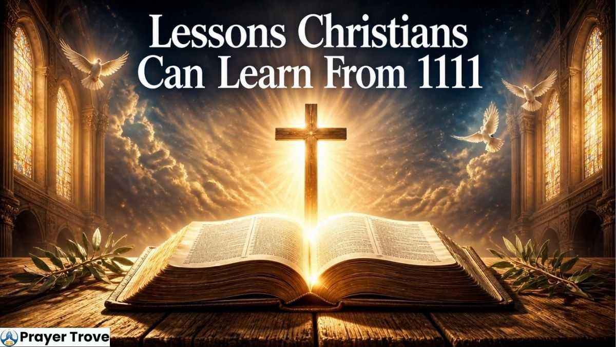 Lessons Christians Learn From 1111