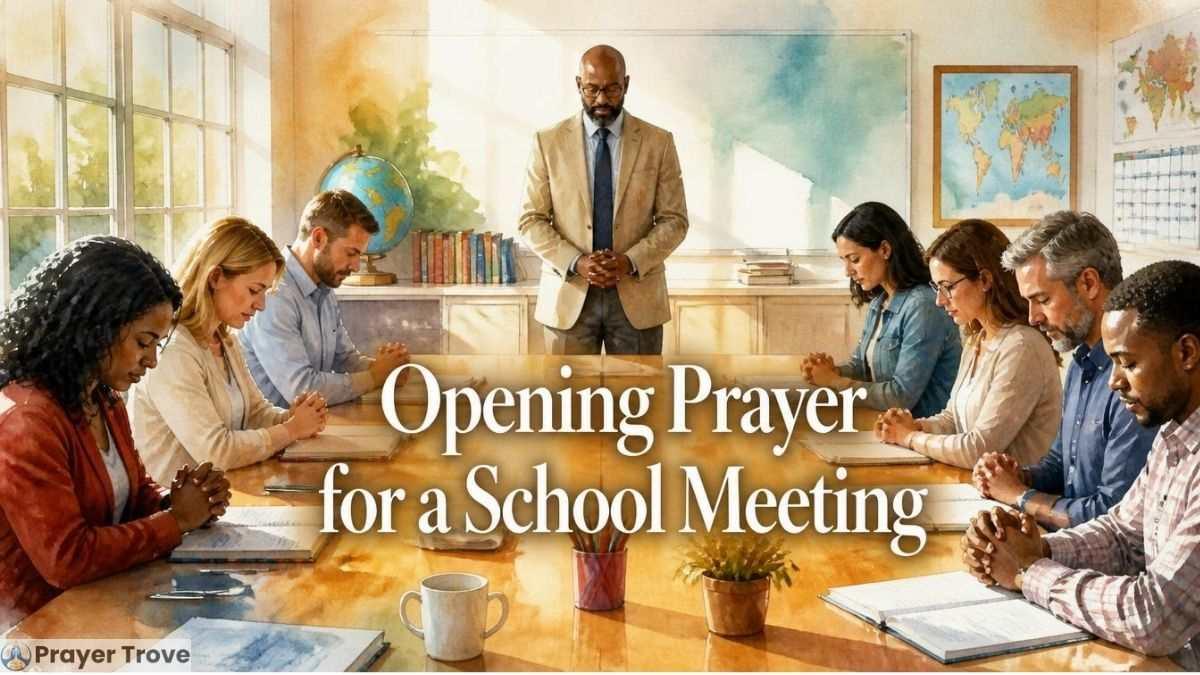 Opening prayer for a school meeting