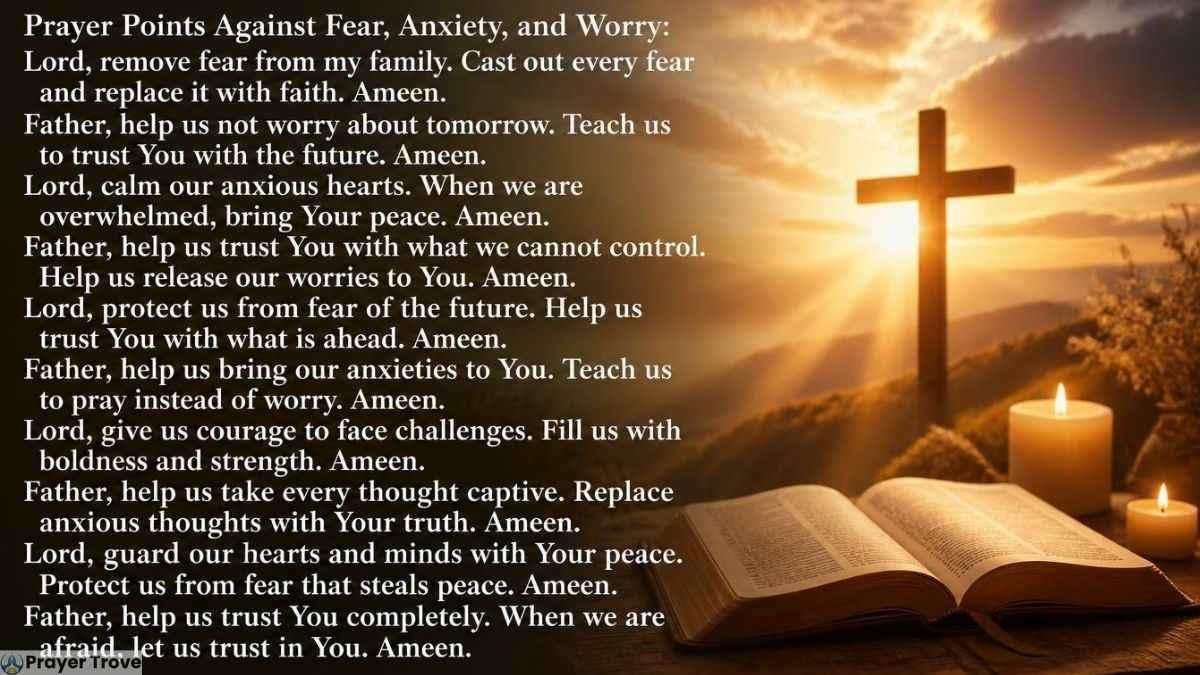 Prayer points against fear, anxiety, and worry with cross, Bible, candles, and sunrise background.