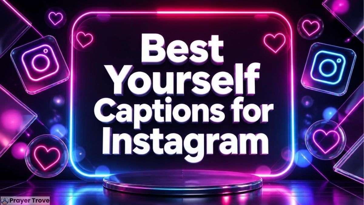 Best Yourself Captions for Instagram neon graphic